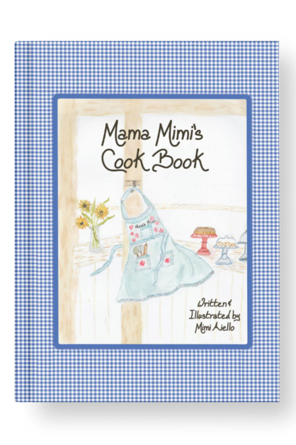 Mama Mimi's Cookbook - Mama Mimi